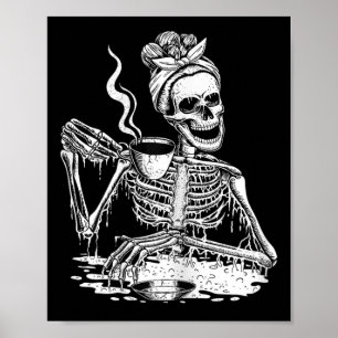 Poster Skeleton Boire Café Lazy et Easy Femmes Hallo