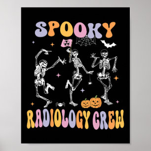 Poster Skeleton Équipage de radiologie Éffrayante Radiolo