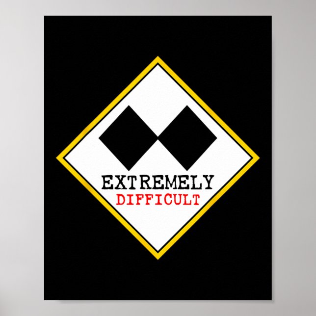 Poster Ski noir double extrêmement difficile drôle (Devant)