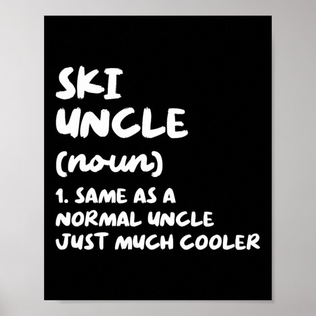Poster Ski Uncle Definition Skiing Funny Sports  (Devant)
