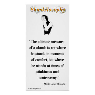 Poster Skunkilosophy : mesure ultime d'une peau