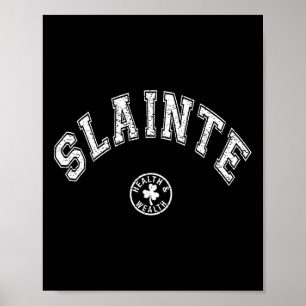 Poster Slainte Irlandais Dit Boire Toast St patrick Da