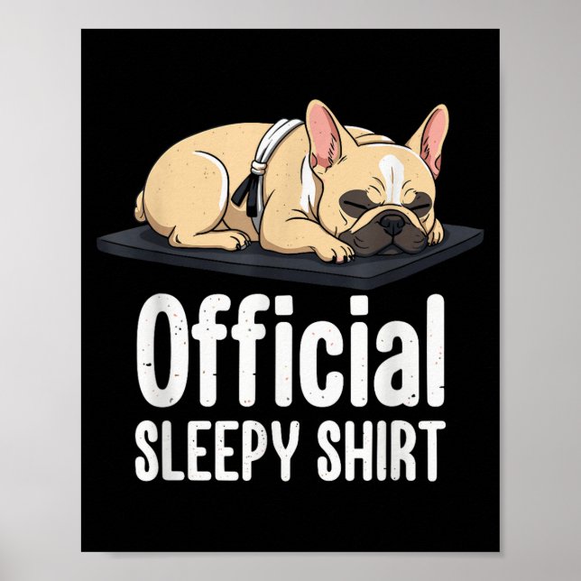 Poster Sleepy French Bulldog Funny Dog Lovers Men Women K (Devant)