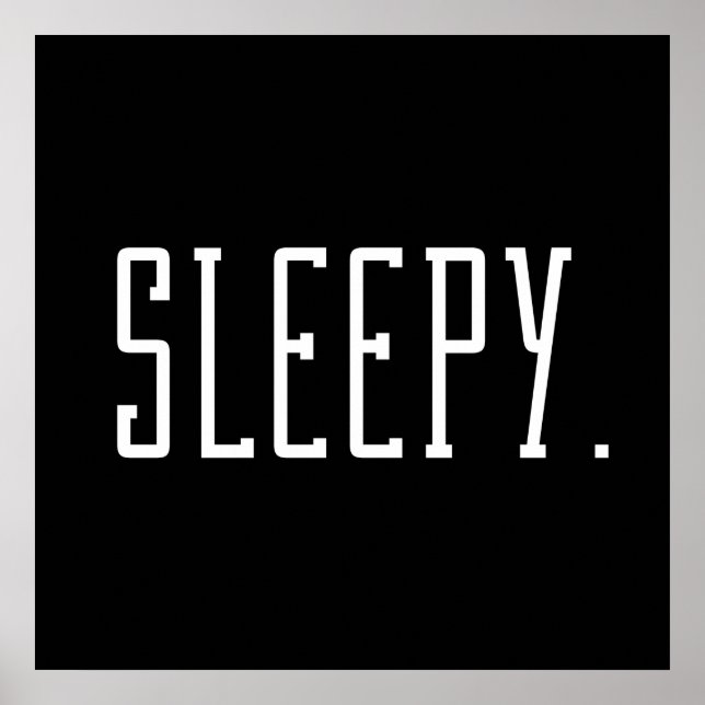 Poster Sleepy. Typographie (Devant)