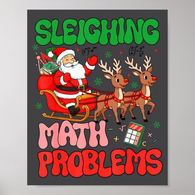 Poster Sleighing Math Problems Funny Teacher Christmas Qu (Devant)