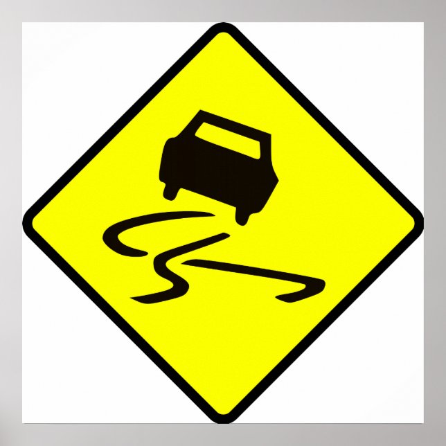 Poster Slippere quand Wet Road Signal de circulation Aust (Devant)