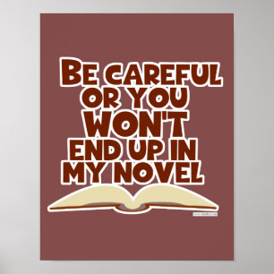 Poster Slogan d'auteur de livre drôle prudent Caractère A