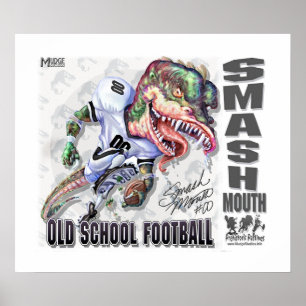 Poster Smash Mouth Dinosaur football
