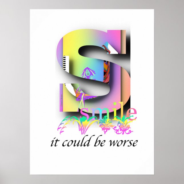 Poster SMILE, Ça Pourrait Être Pire (Devant)