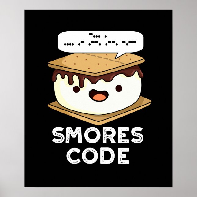 Poster Smores Code Funny Food Pun Dark BG (Devant)