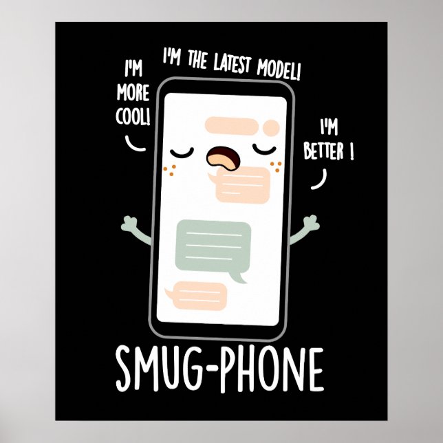 Poster Smug Phone Funky Cellphone Pun Dark BG (Devant)