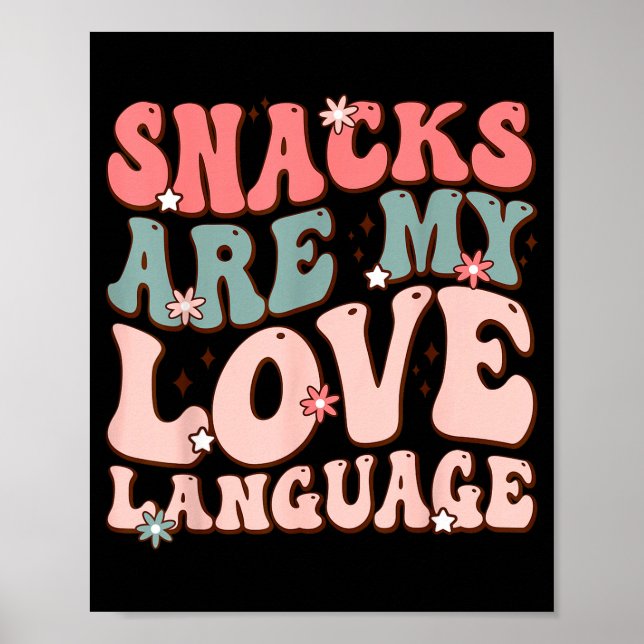 Poster Snacks Are My Love Language Valentine Day Kids Boy (Devant)