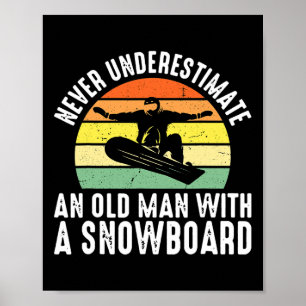 Poster Snowboard Vieux homme Retraité Snowboardeur Hob