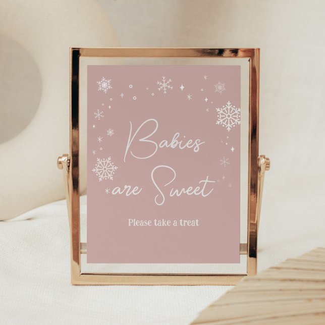 Poster Snowflakes rose moderne Les bébés sont doux (Modern Pink Baby It's Cold Outside Baby Shower Babies are Sweet Sign)