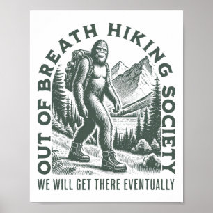 Poster Société de randonnée essoufflée Funny Bigfoots en 