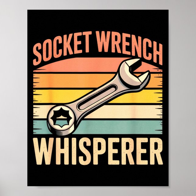 Poster Socket Wrench Whisperer Retro Mechanic Crew Auto T (Devant)