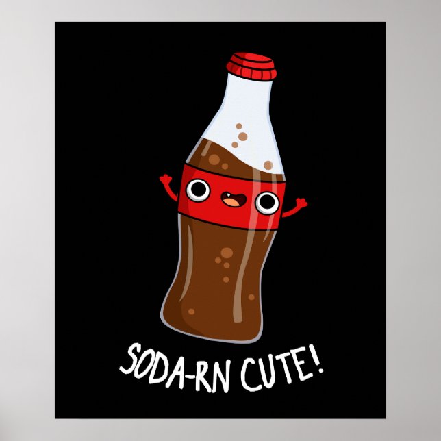 Poster Soda-rn Cute Funny Soda Pun Dark BG (Devant)