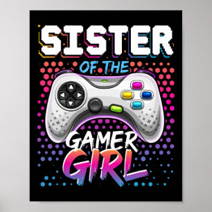 Poster Soeur de la fille du gamer vidéo de naissance appa