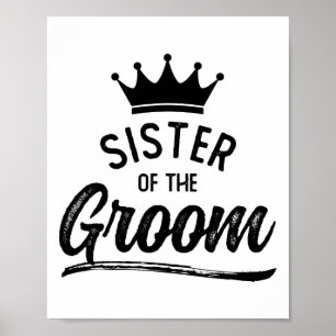 Poster Soeur De La Groom Fête De Mariage Correspondante