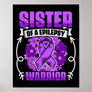 Poster Soeur De L'Épilepsie Guerrière Survivant Épilepsie