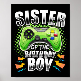Poster Sœur du garçon d'anniversaire jeu vidéo correspond