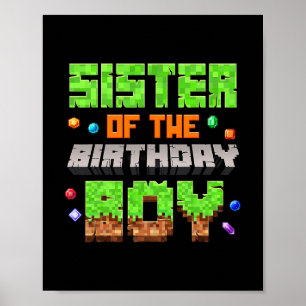 Poster Soeur du garçon d'anniversaire Jeu vidéo de jeu pi