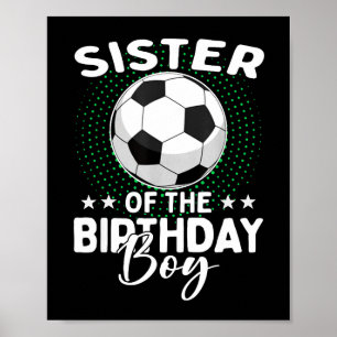 Poster Sœur du garçon d'anniversaire Joueur de football A