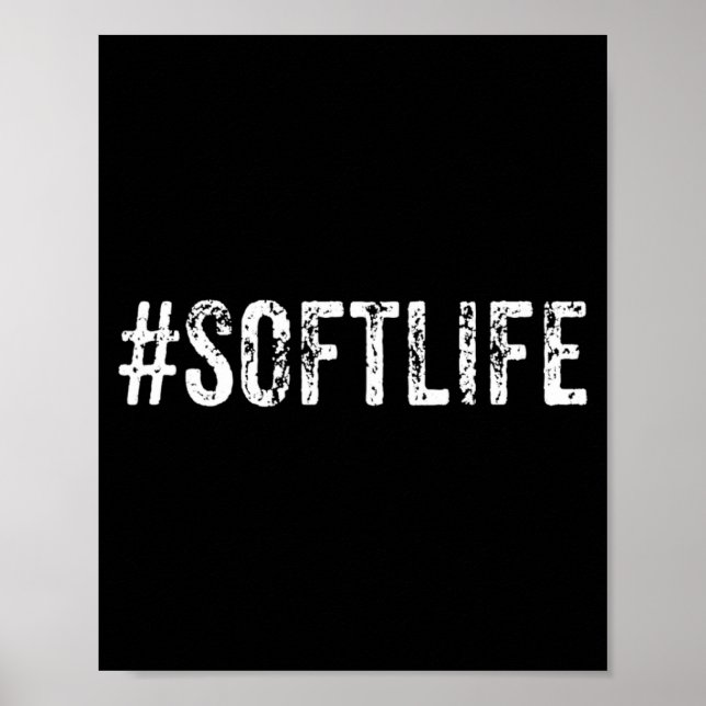 Poster Soft Life Dont Stress Stress Softlife Softli  (Devant)