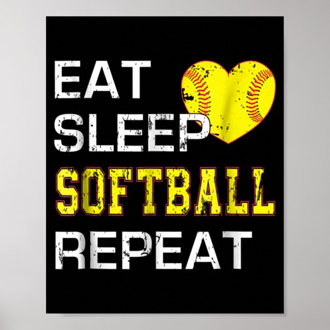 Poster Softball Eat Sleep Softball Répétition (Devant)