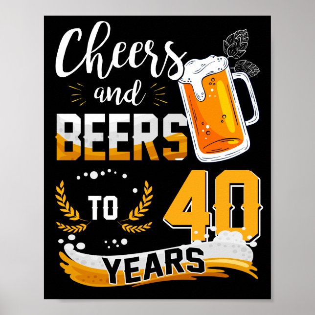 Poster Soirée de 40e Anniversaire Salue Et Bières À 40 An (Devant)