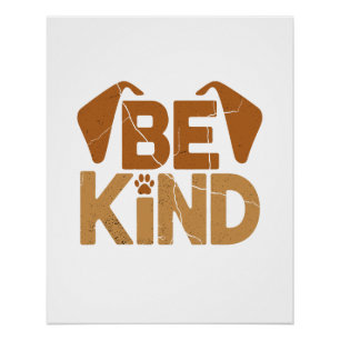 Poster Sois Gentil - Amateur de Chiens