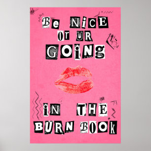 Poster Sois gentil ou tu vas dans le livre de Burn