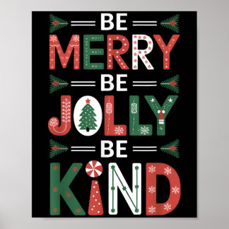 Poster Sois joyeux Be Jolly Be Kind Chemise Merry Xmas En