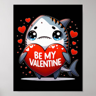 Poster Sois Mon Cœur De Requin Tigre De La Saint-Valentin