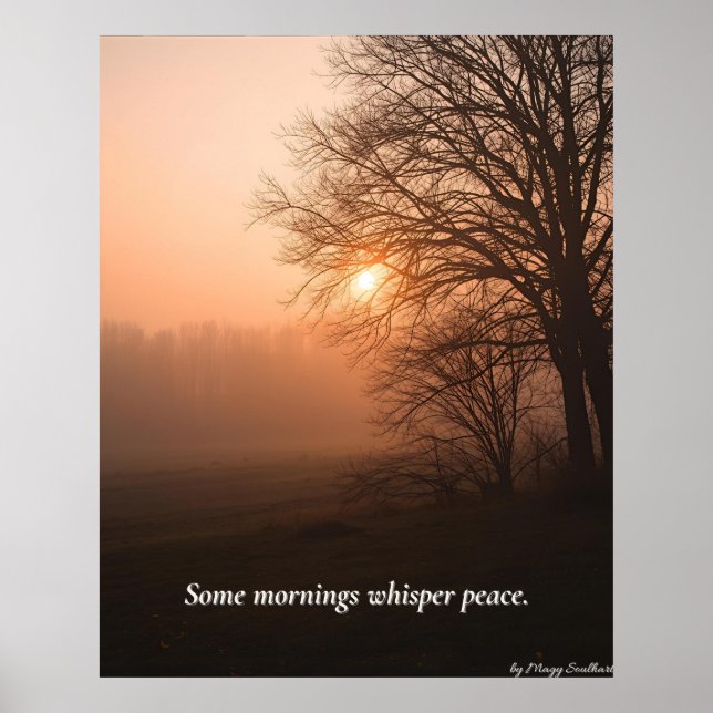 Poster Some Mornings Whisper Peace – Winter Calm Art Prin (Devant)