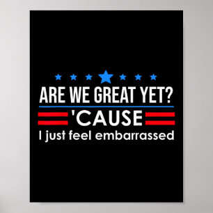 Poster Sommes-Nous De Grands Hommes De Chemise Je Me Sens