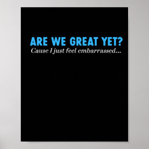 Poster Sommes-nous déjà grands parce que je me sens juste
