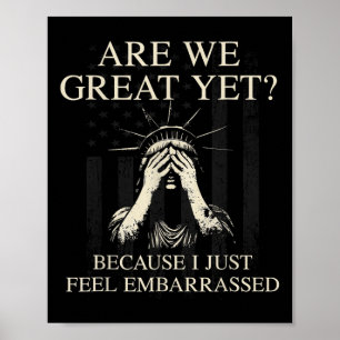Poster Sommes-Nous Génial Encore Parce Que Je Me Sens Emb