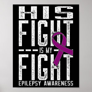 Poster Son combat est Mon combat Conscience de l'épilepsi