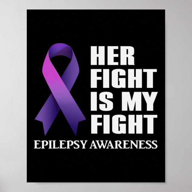 Poster Son combat est Mon combat Epilepsie Conscience (Devant)