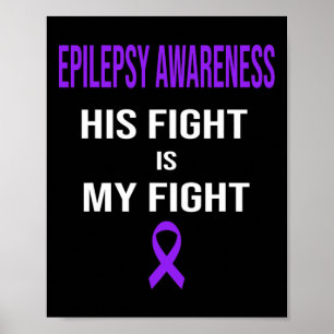 Poster Son combat est Mon combat Epilepsie Conscience Pur