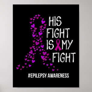 Poster Son Combat Est Mon Combat Epilepsie Soutien