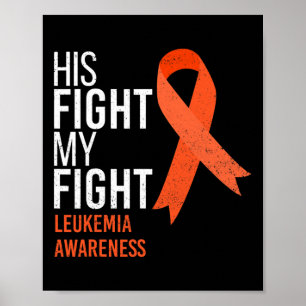 Poster Son combat est My Fight Leukemia Cancer Awareness