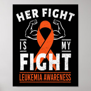 Poster Son combat est My Fight Leukemia Cancer Awareness