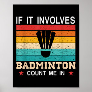 Poster Son Dans Mon Volant de badminton Adn Racket Badmin