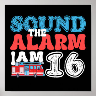 Poster Son L'alarme Je suis 16 pompier 16e anniversaire