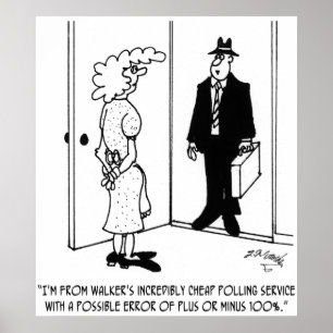 Poster Sondage avec erreur possible de Plus ou moins 100%