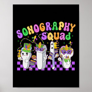 Poster Sonographie drôle Squad Mardi Gras Carnaval Sonogr
