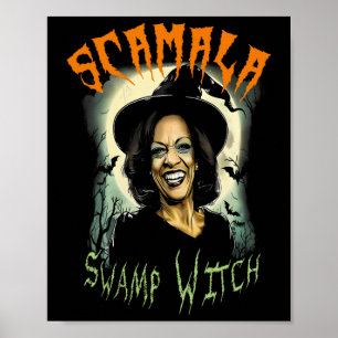 Poster Sorcière de marais de scamala drôle Anti Kamala Ha