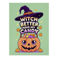 Sorcière mieux avoir mon bonbon - mignonne Hallowe